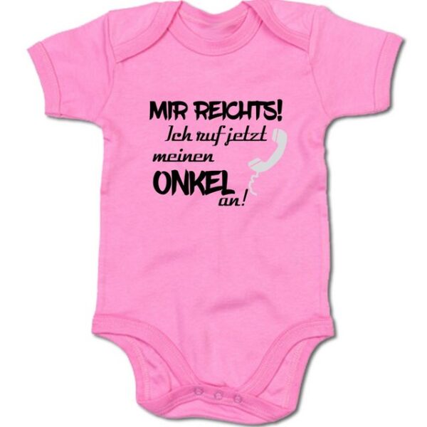 G-graphics Kurzarmbody Baby Body - Mir reichts! Ich ruf jetzt meinen Onkel an! mit Spruch / Sprüche • Babykleidung • Geschenk zur Geburt / Taufe / Babyshower / Babyparty • Strampler